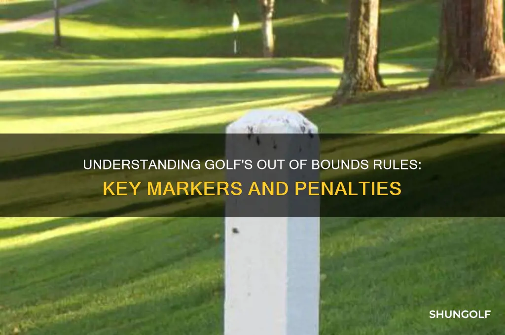 what marks out of bounds in golf