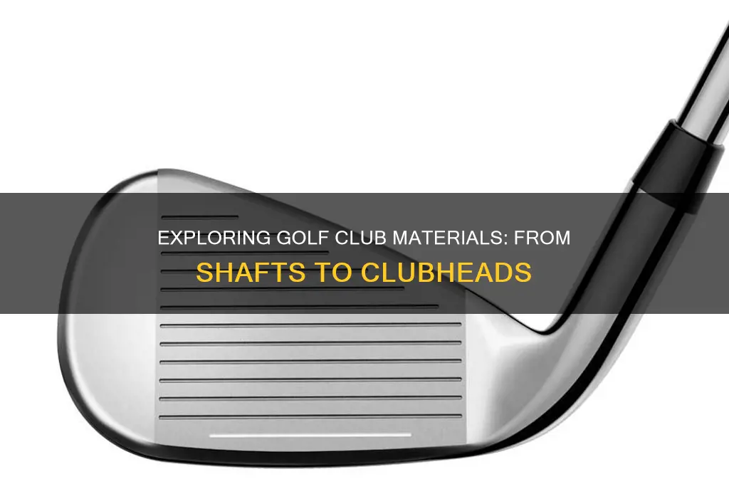 what material do they use in golf clubs