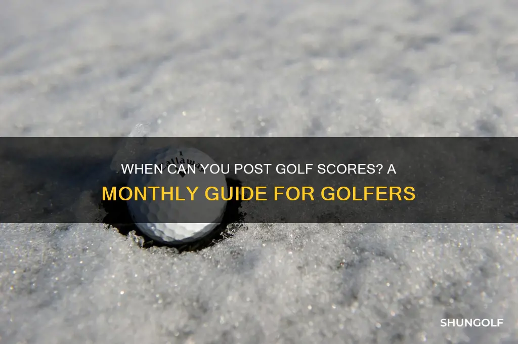 what months allowed for posting golf scores