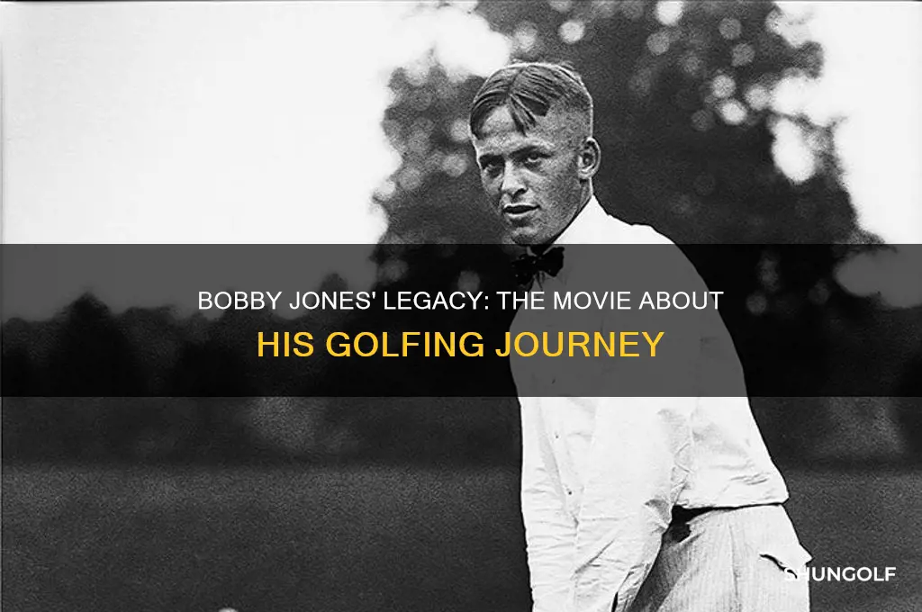what movie was about golfer bobby jones