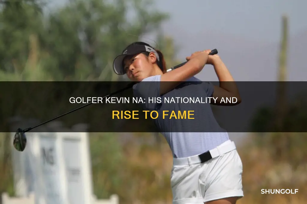 what nationality is golfer kevin na