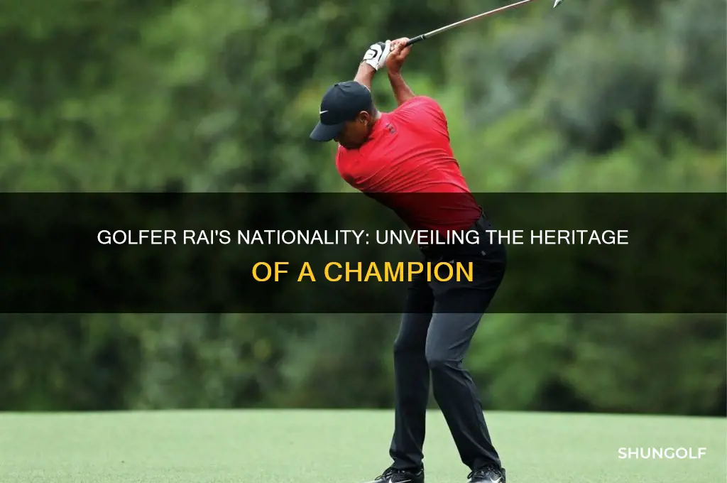 what nationality is golfer rai