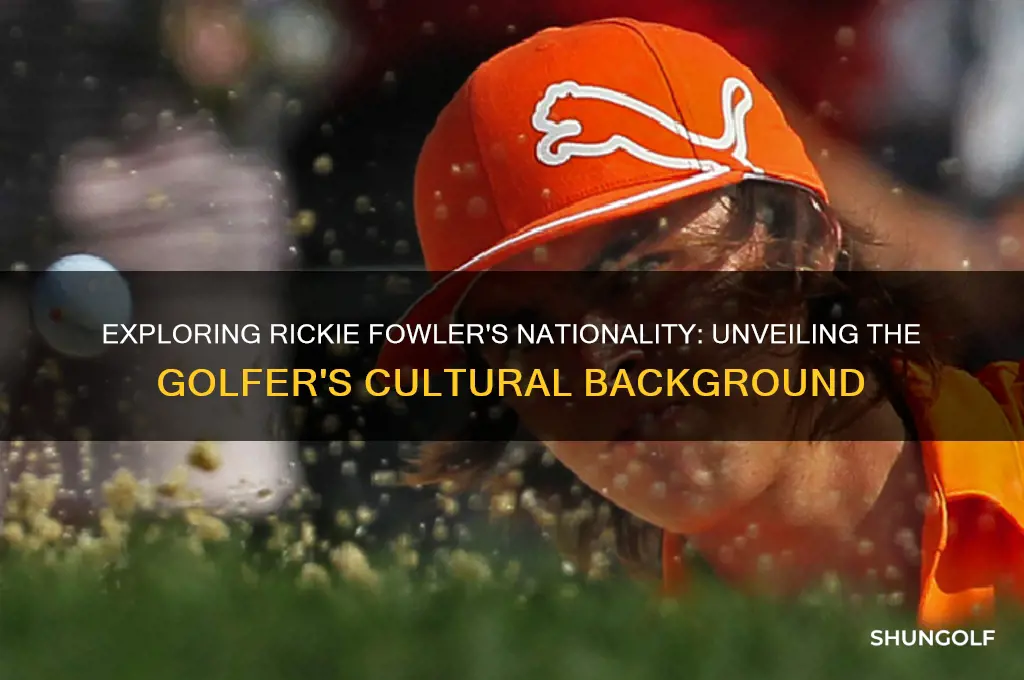 what nationality is rickie fowler the golfer