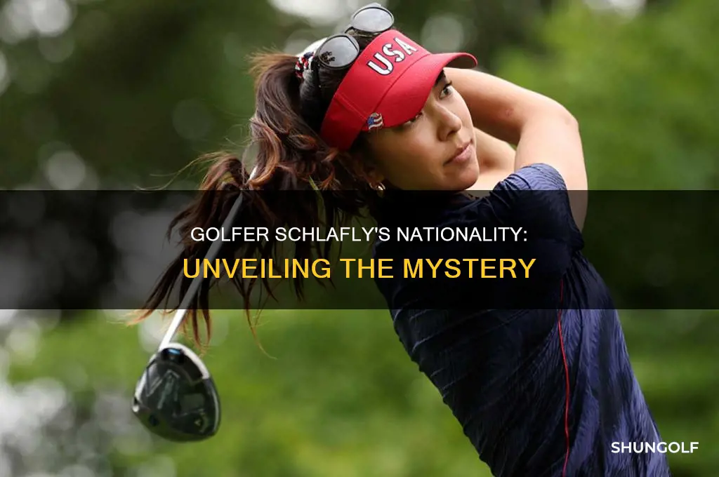 what nationality is the golfer schlafly