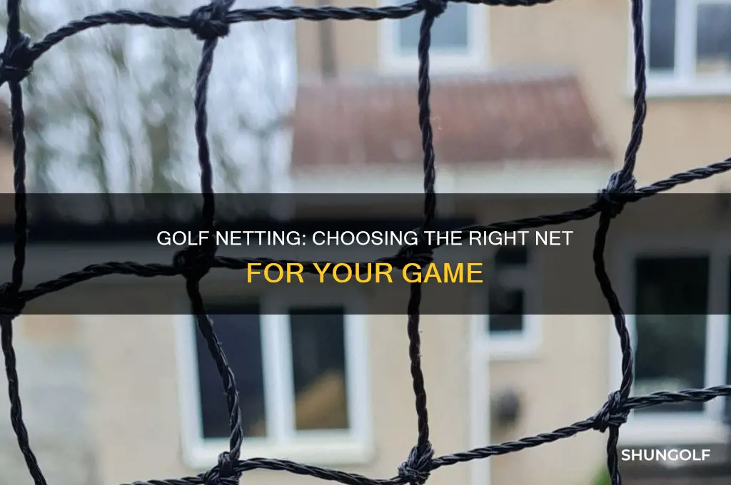 what netting for golf net