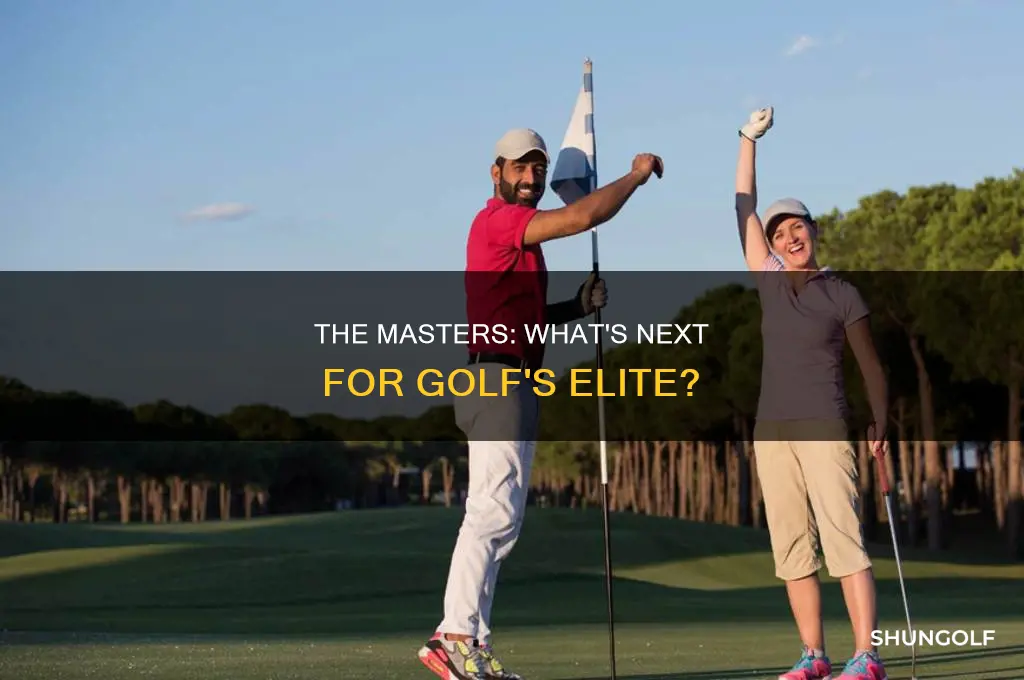 what next after the masters golf