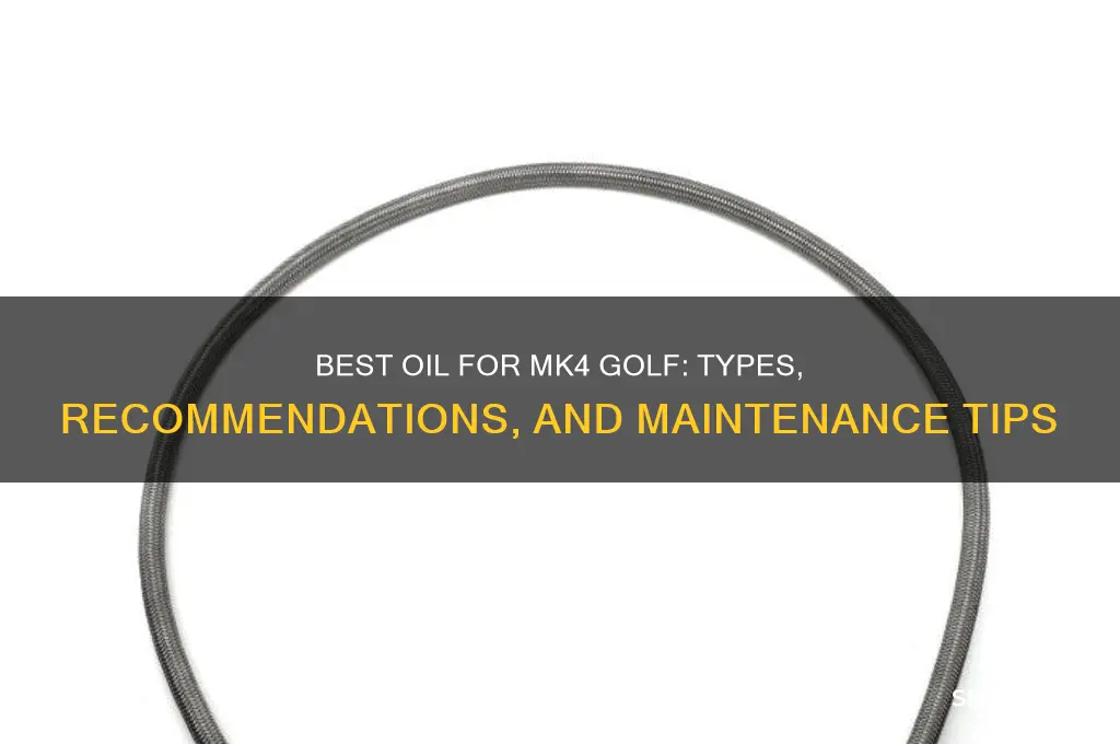 what oil does a mk4 golf take