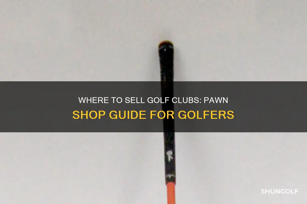 what pawn shop take golf clubs