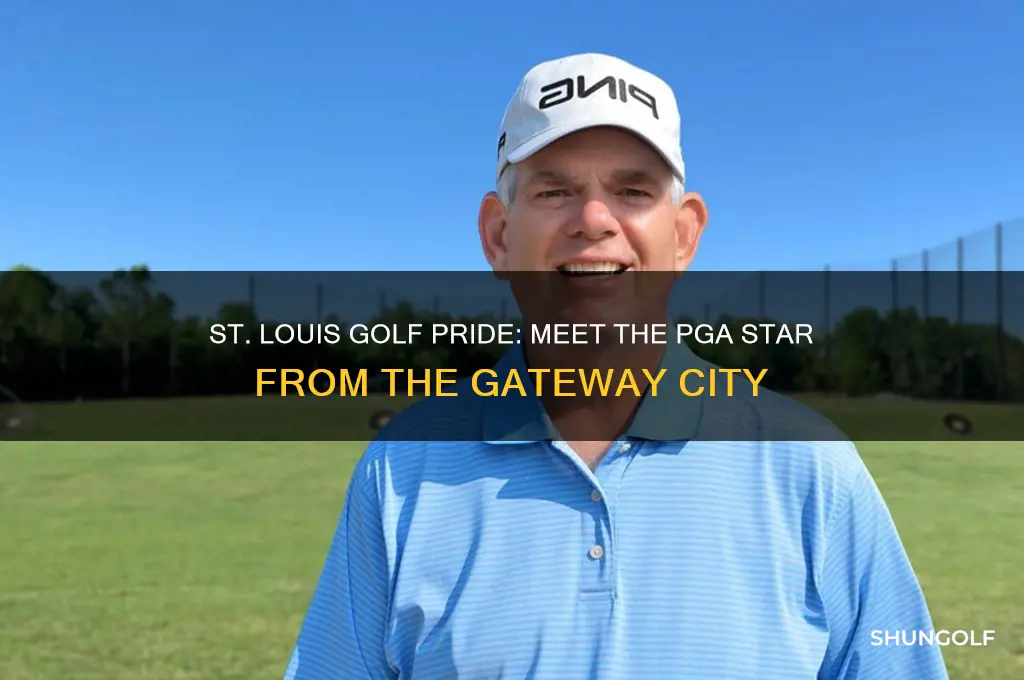 what pga golfer is from st louis