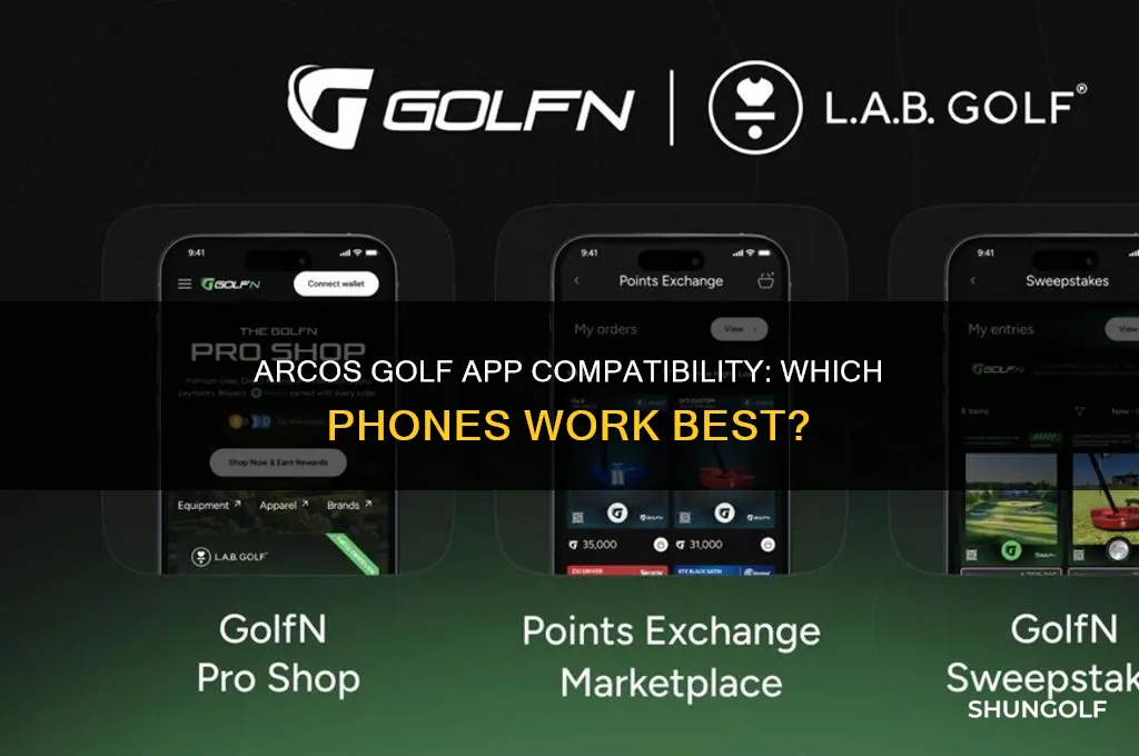what phones are compatible with arcos golf app