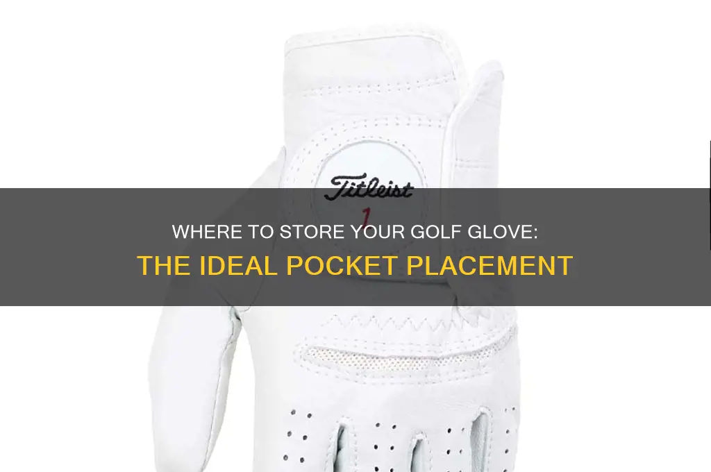 what pocket do you put your golf glove on