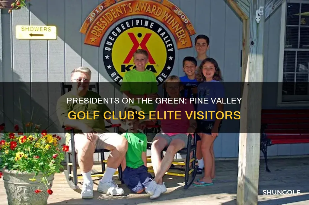 what presidents played at pine valley golf club