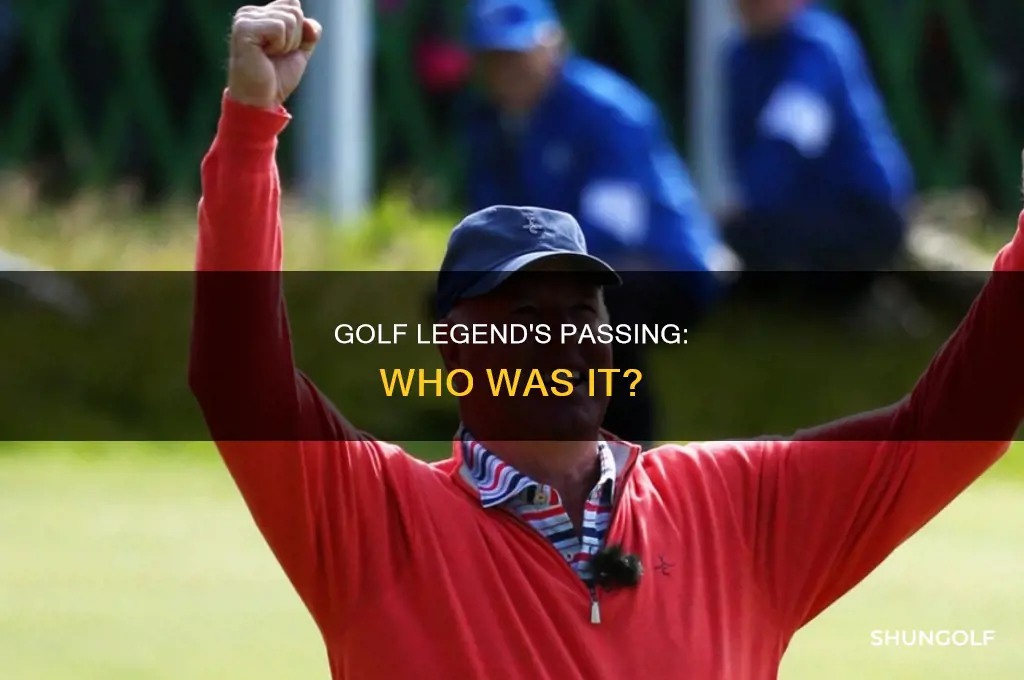 what professional golfer just passed away