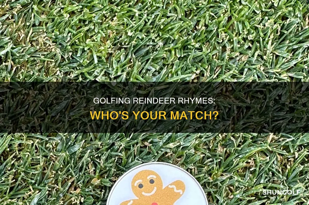 what reindeer rhymes with golf