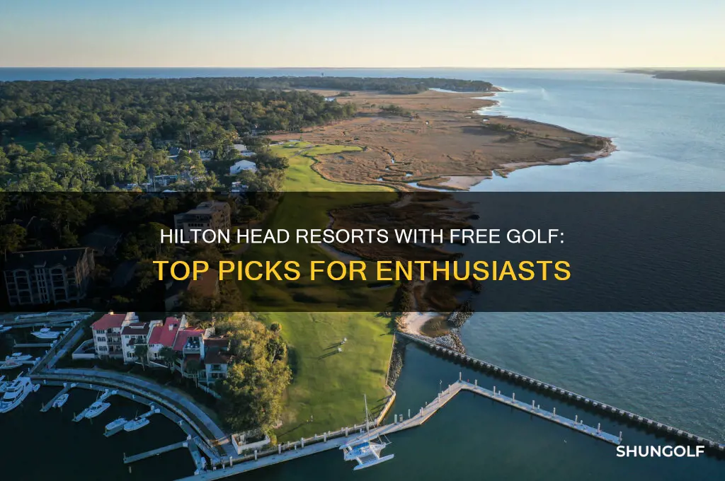 what resorts in hilton head offer free golfing
