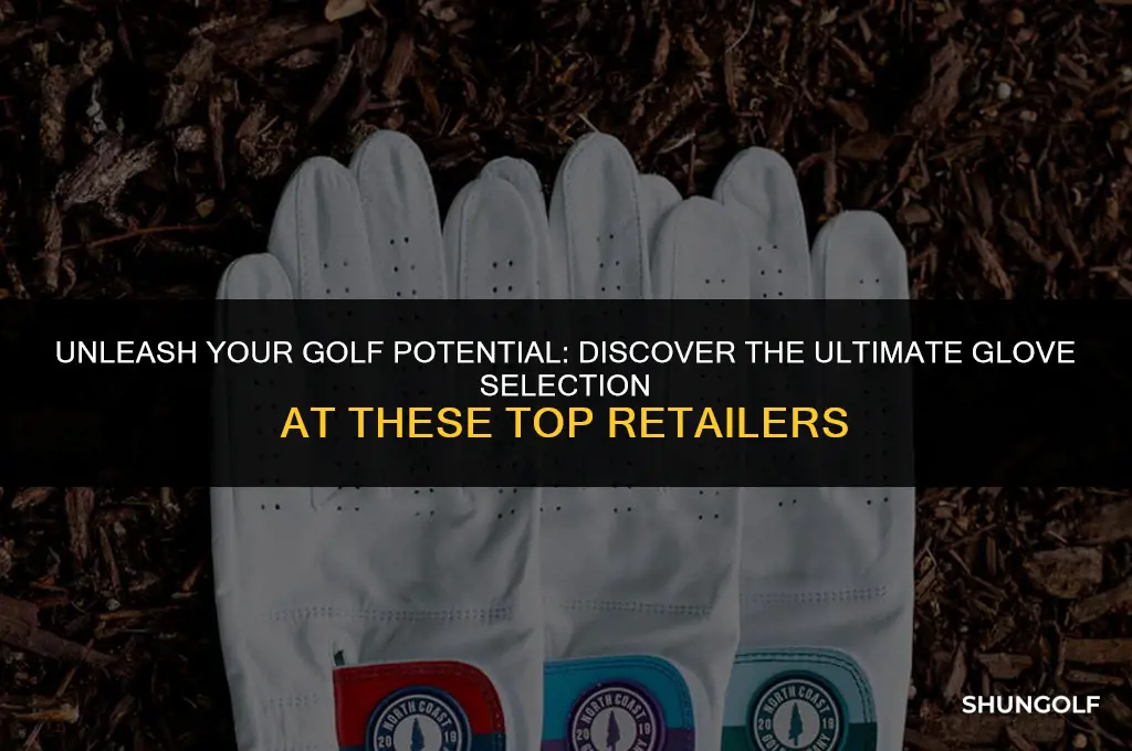 what retail stores have the best golf glove selection