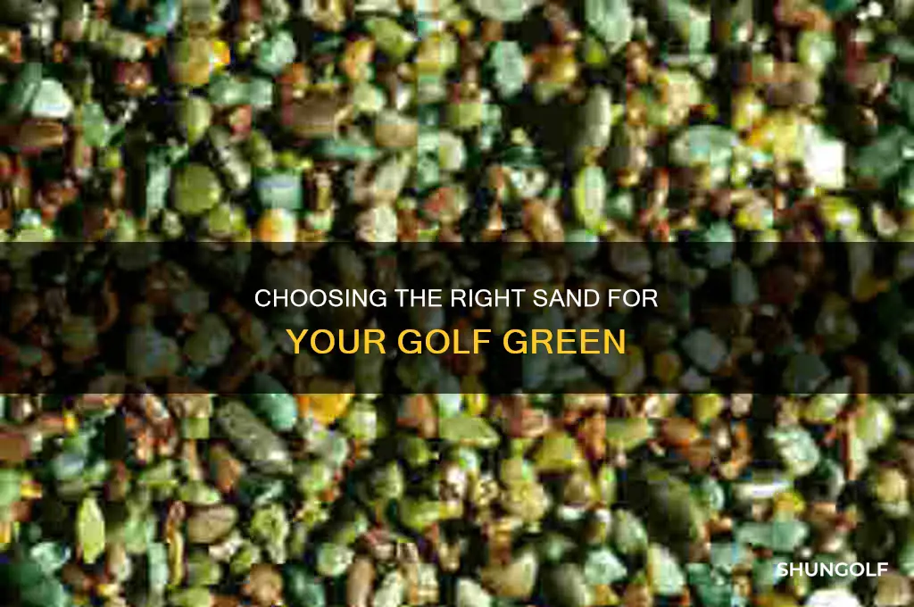 what sand for golf green