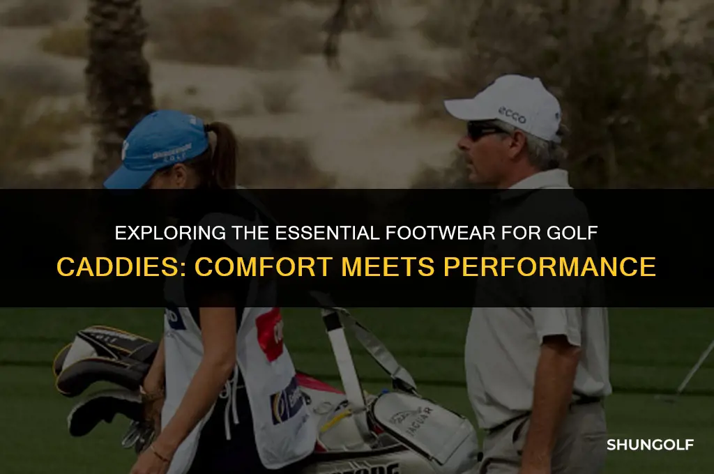 what shoes do golf caddies wear