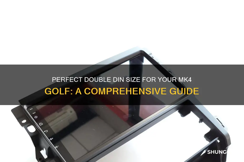what size double din fits mk4 golf
