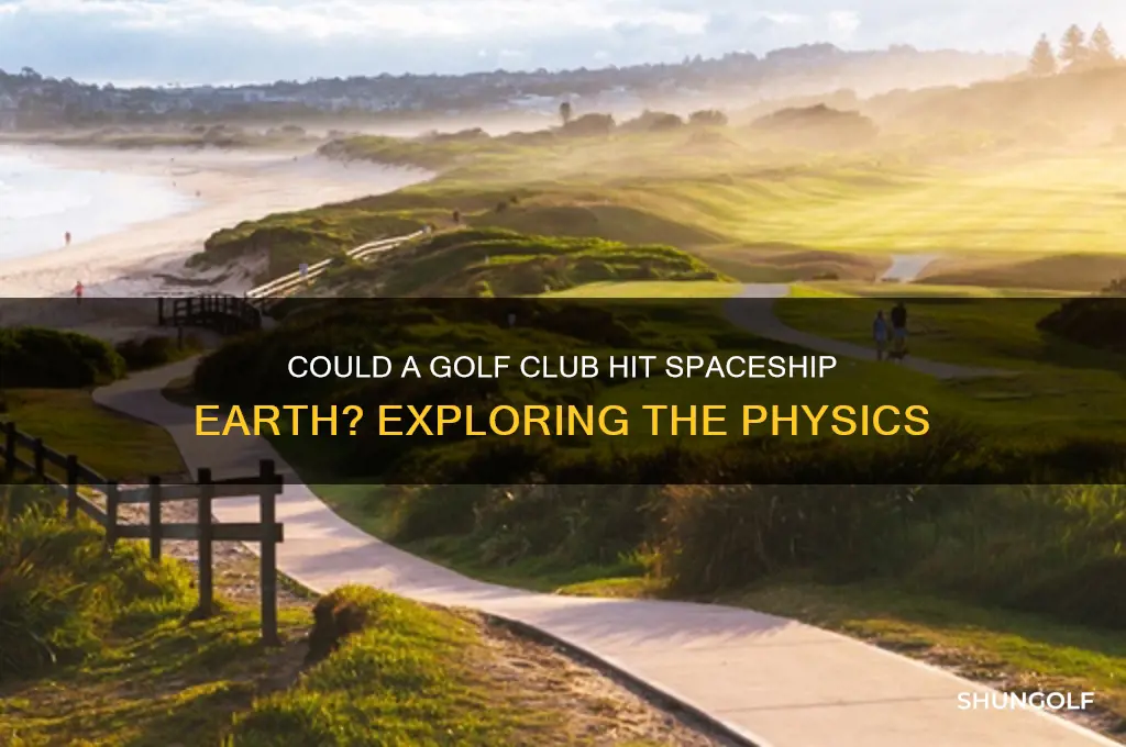 what size golf club could hit spaceship earth