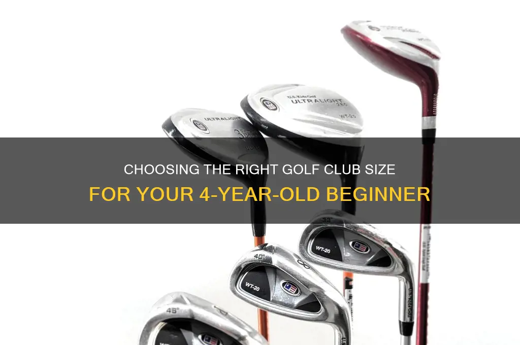 what size golf club for a 4 year old