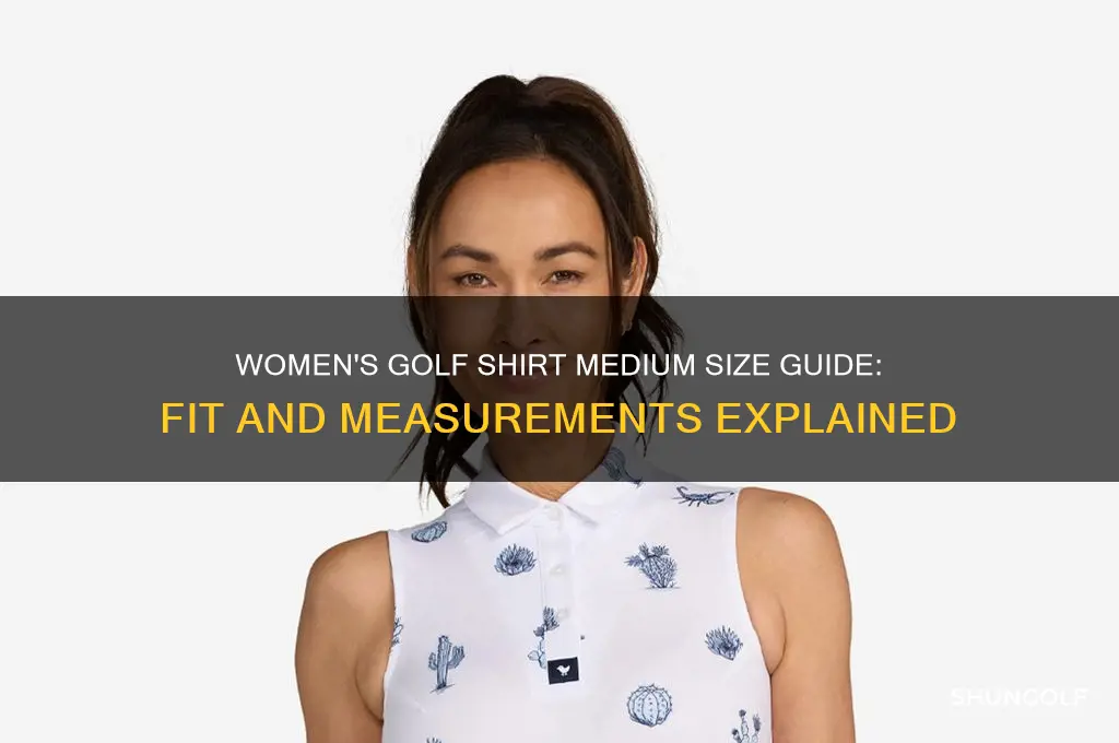 what size is a womens golf shirt medium
