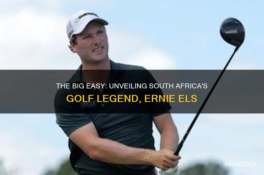 what south african golfer is nicknamed the big easy