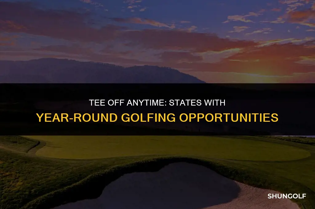 what states can you golf year round