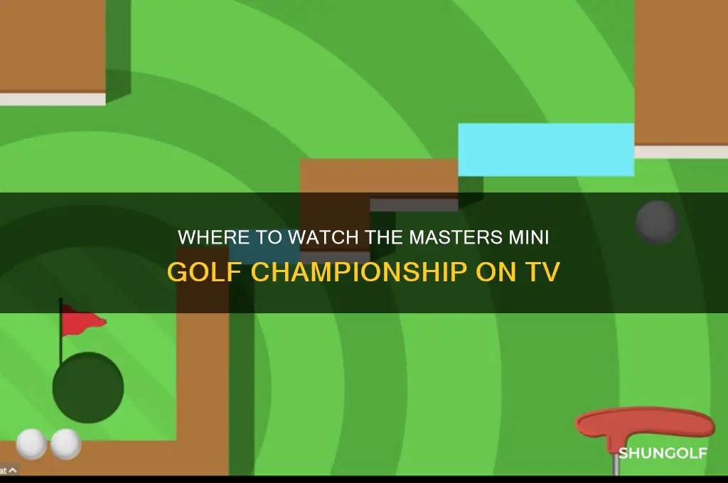 what station is the masters mini golf championship come on