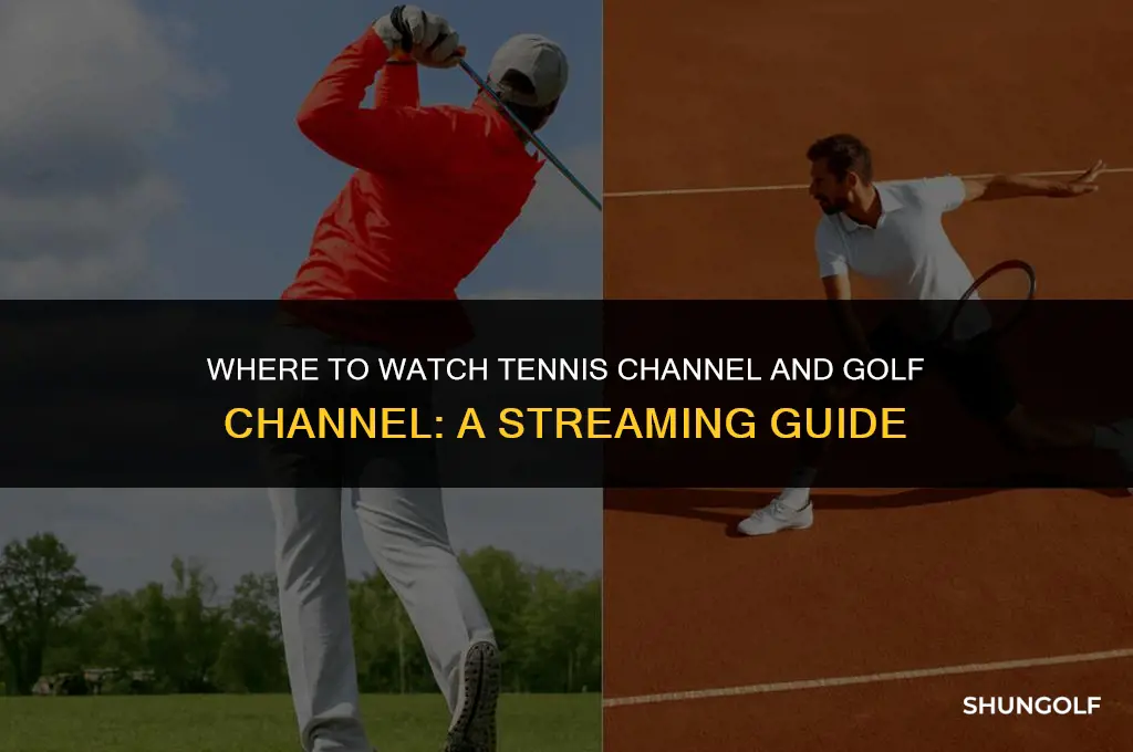 what streaming services offer tennischannel and the golf channel