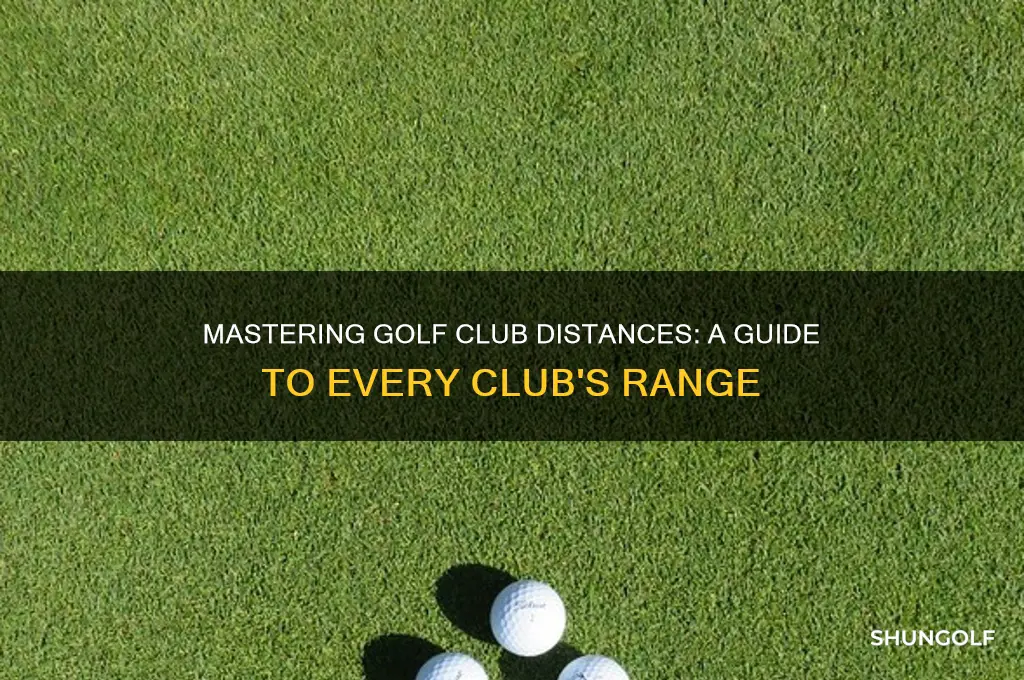 what the distance for each golf club