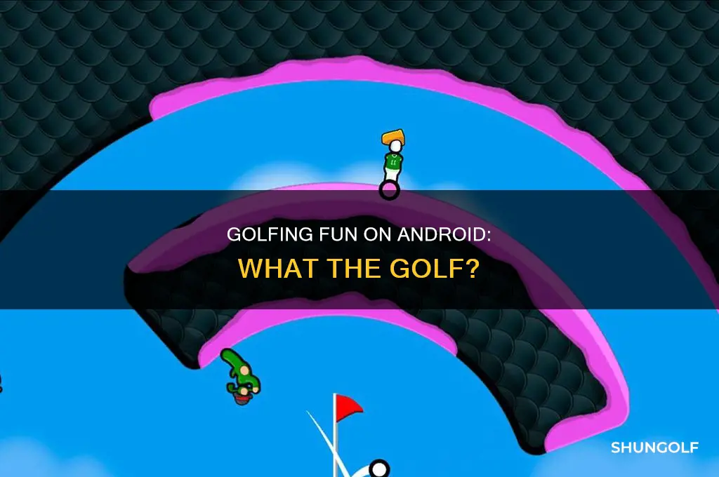 what the golf android apk