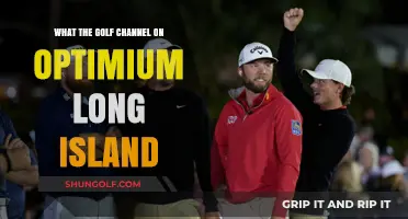 Exploring the Golf Channel on Optimum Long Island: A Comprehensive Guide