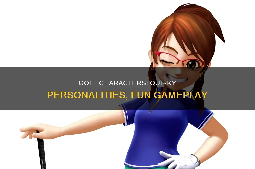 what the golf characters