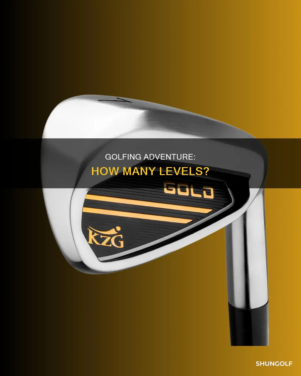 what the golf how many levels