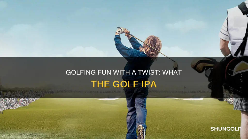 what the golf ipa