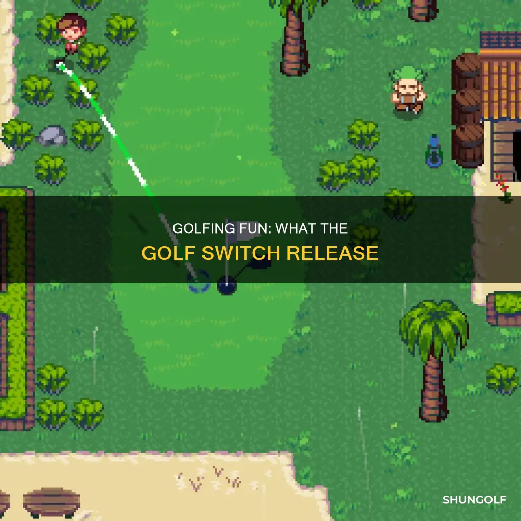 what the golf switch release