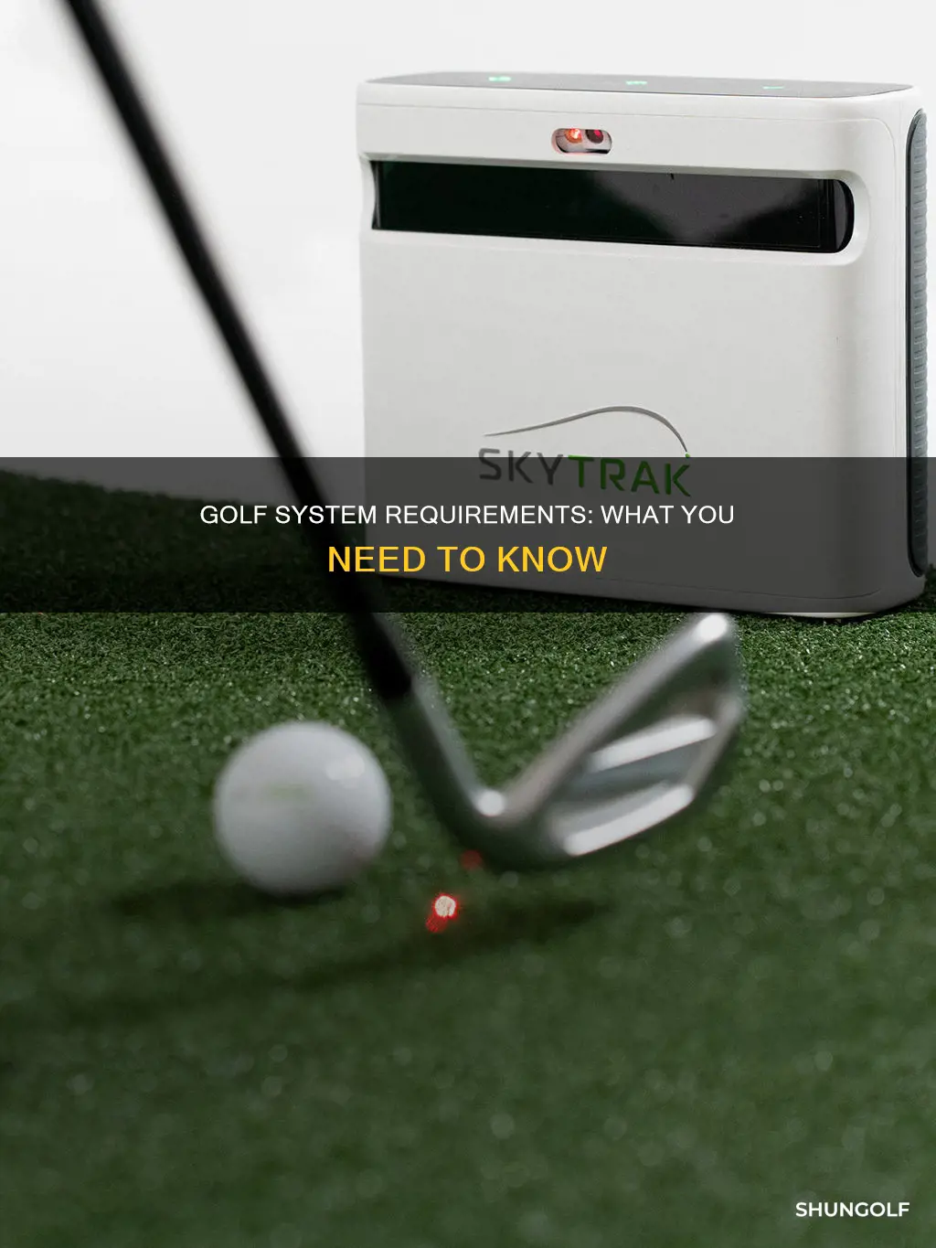 what the golf system requirements