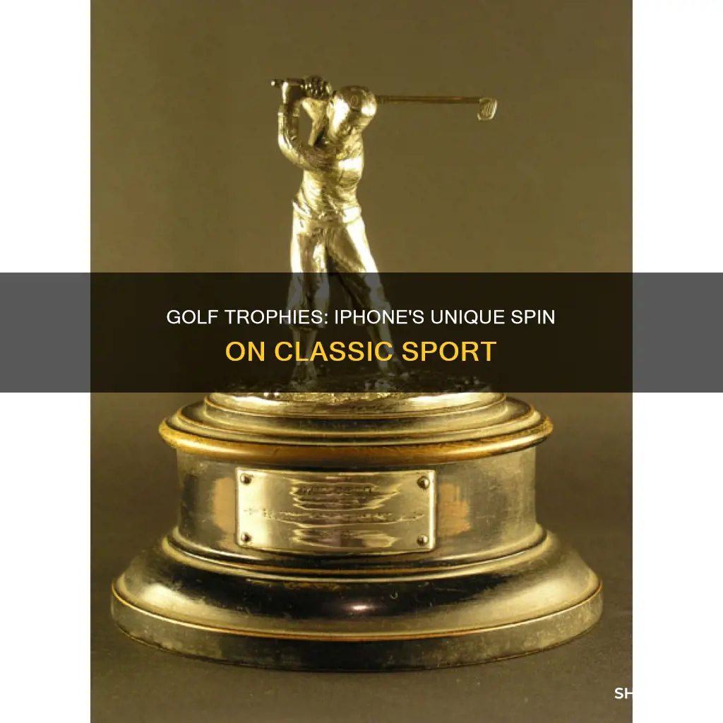 what the golf trophies iphone