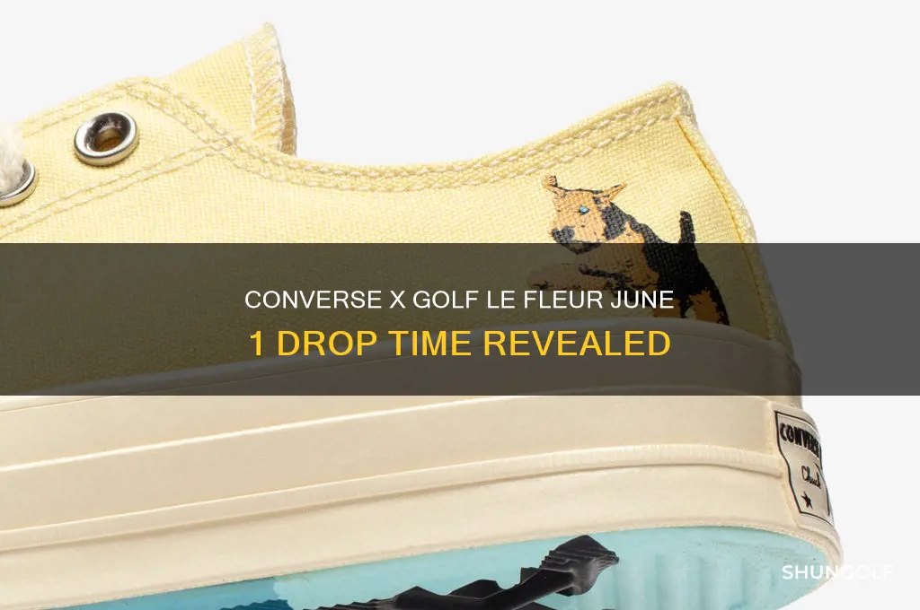 what time does converse x golf drop june 1