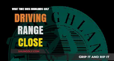 Highlands Golf Driving Range Closing Time: Your Ultimate Guide