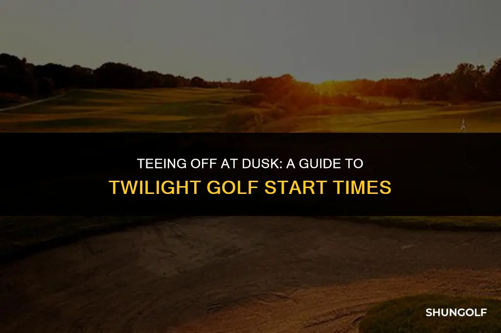 what time does twilight golf start