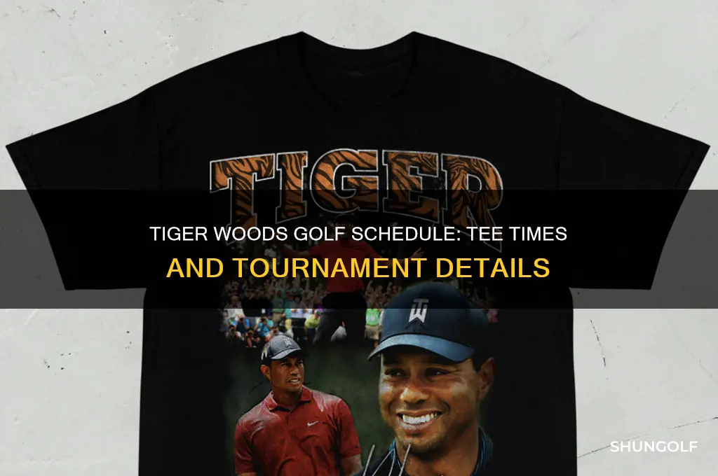 what time is the tiger woods golf