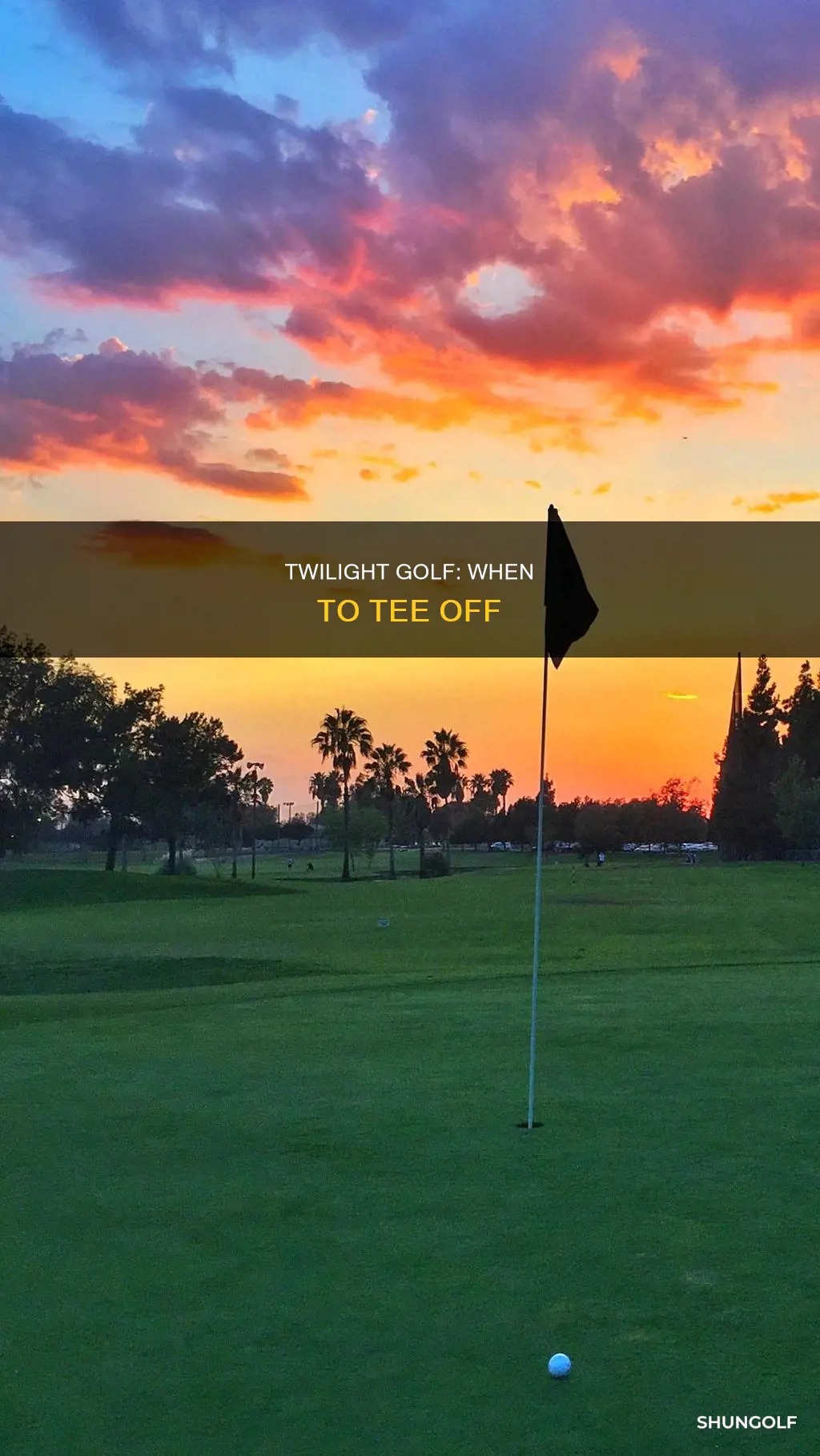 what time is twilight for golf
