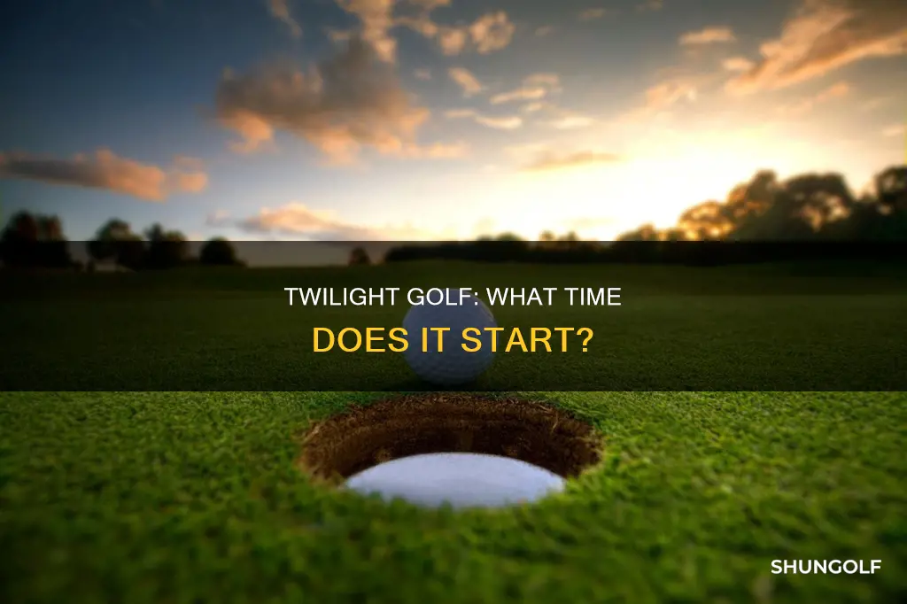 what time is twilight golf