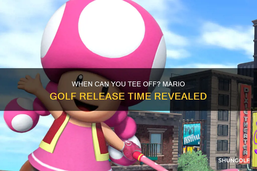 what time will mario golf be playable