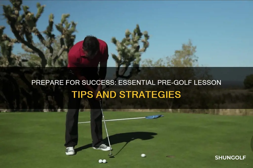 what to do before a golf lesson