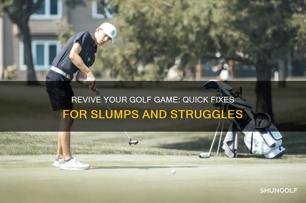 what to do when your golf game goes bad