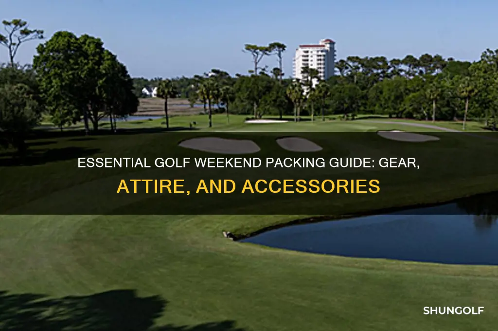 what to pack for a golf weekend