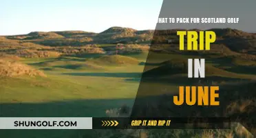 June Golfing in Scotland: Essential Packing Tips for Your Trip